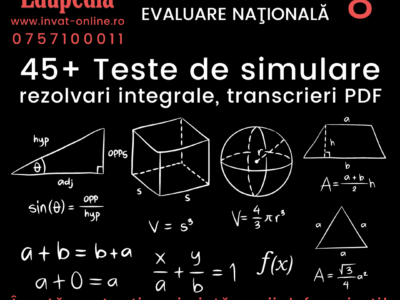 45 Teste de matematica pentru Evaluarea Nationala, clasa a VIII-a, rezolvate , transcrieri PDF